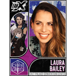 Laura Bailey - Salt Lake FanX