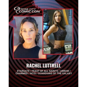 Rachel Luttrell - Rose City Comic Con