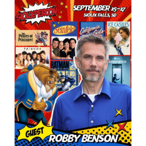 * Robby Benson Autograph Send-In Siouxpercon *