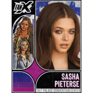 Sasha Pieterse - Salt Lake FanX