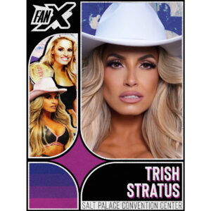 Trish Stratus - Salt Lake FanX